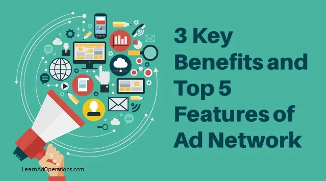 benefits of ad network, features of ad network, what is ad network