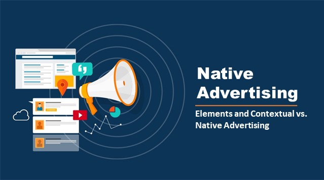 What is Native Advertising? Elements and Contextual vs Native Advertising